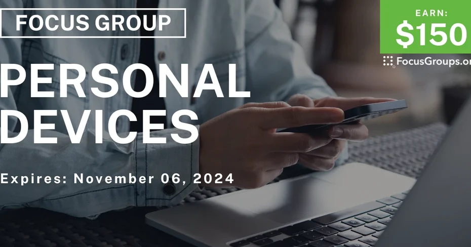 Focus Group in SF on Personal Devices