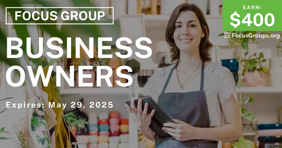 Focus Group for Business Owners