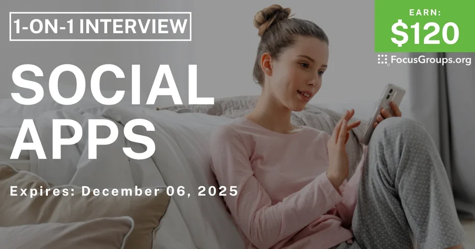 Research Study in NYC on Social Apps - $120 - $120 - 11/26/2025