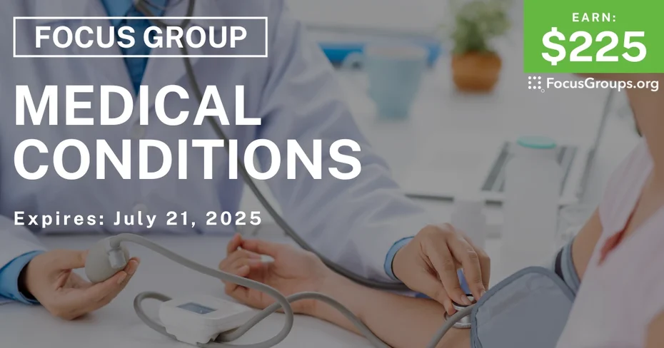 Focus Group in Chicago on Medical Conditions