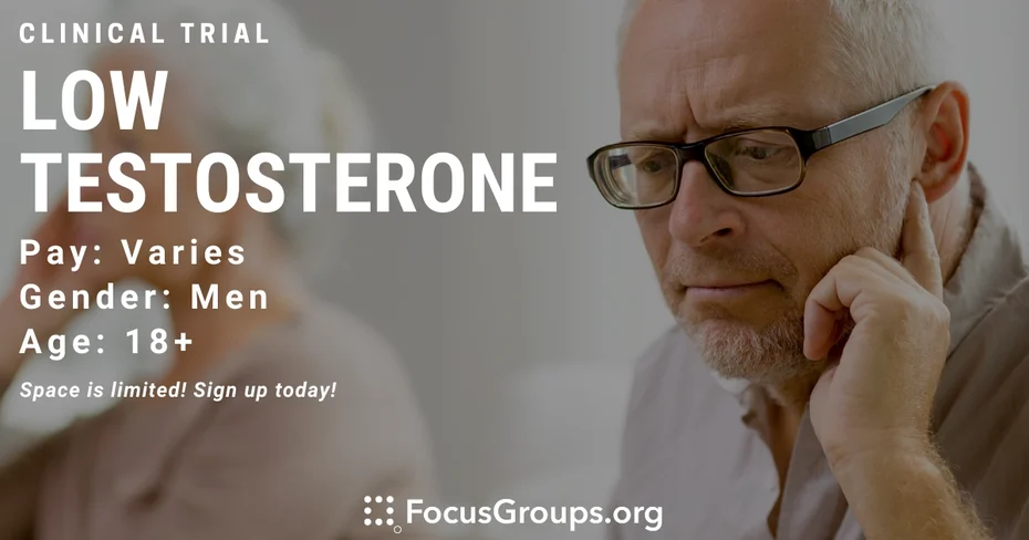 Clinical Trial on Low Testosterone