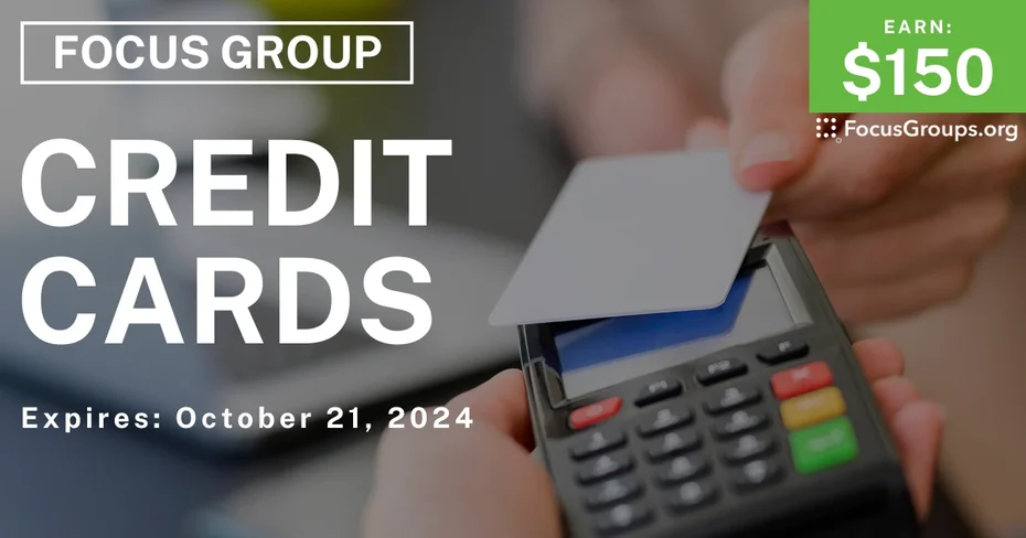 Focus Group on Credit Cards