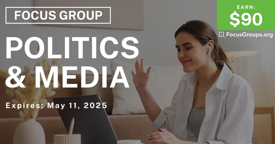 Focus Group on Politics & Media