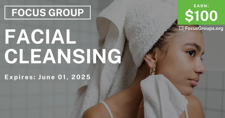 Focus Group for Women in Cincinnati on Facial Cleansing