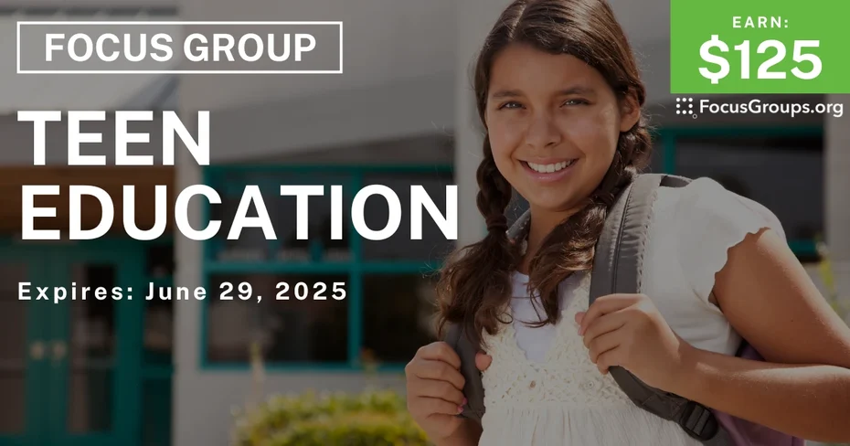Focus Group for Students on Teen Education