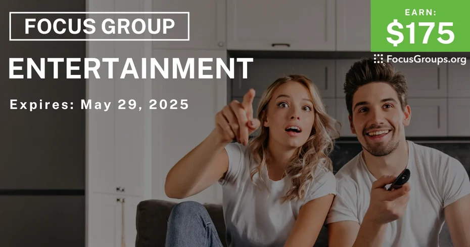 Focus Group on Entertainment