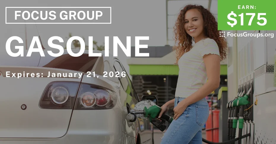 Focus Group in Chicago on Gasoline - $175 - $175 - 01/12/2026