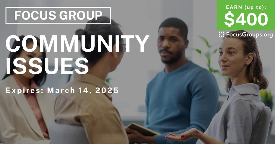 Focus Group in California on Community Issues