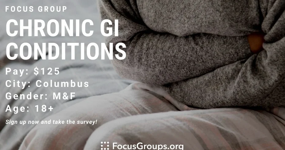 Focus Group for Patients on Chronic GI Conditions in Columbus - $125 - 02/12/2023