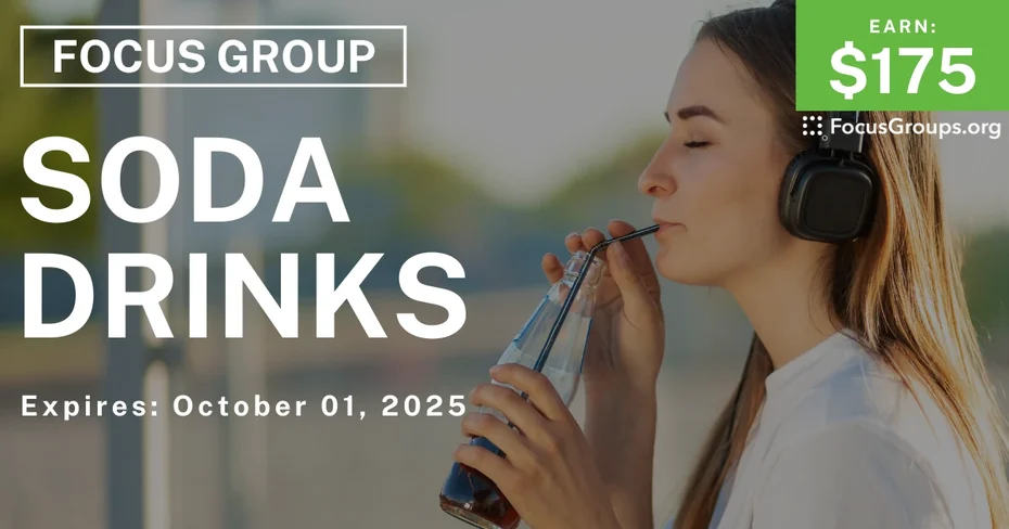 Focus Group in Minneapolis on Soda Drinks - $175