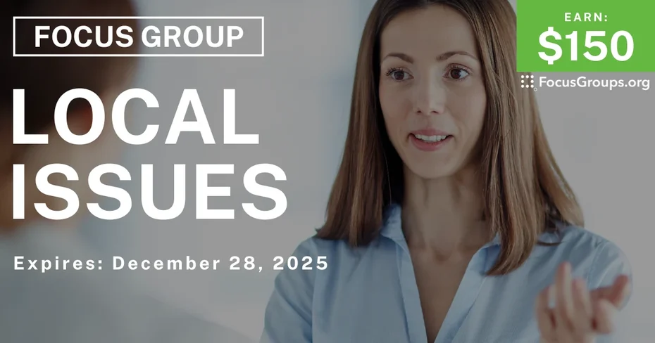Focus Group in Cincinnati on Local Issues - $150 - $150 - 12/16/2025