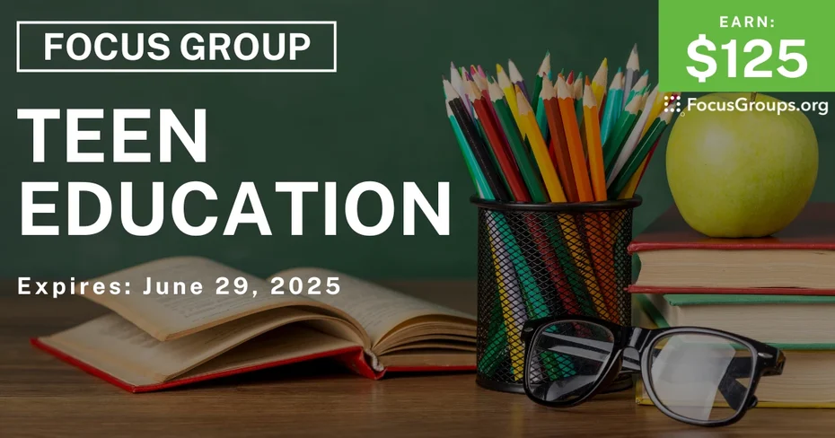 Focus Group on Teen Education