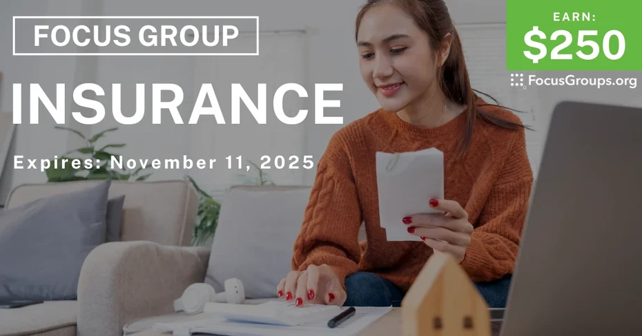 Research Study on Insurance - $250 - $250 - 10/30/2025