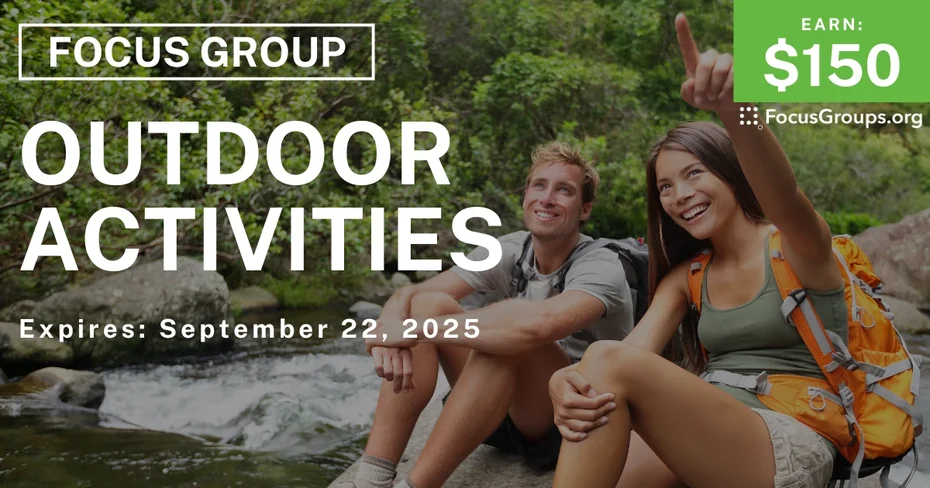 Focus Group in Boston on Outdoor Activities - $150