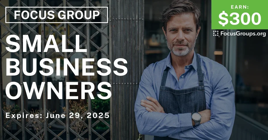 Focus Group for Small Business Owners
