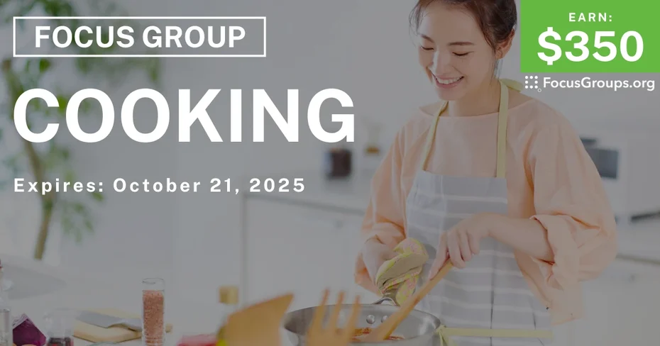 Focus Group in SF on Cooking - $350 - $350 - 10/16/2025