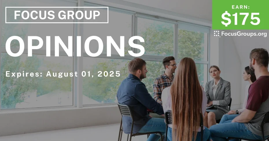 Focus Group in Detroit on Opinions - $175