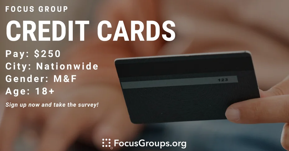Focus Group on Credit Cards