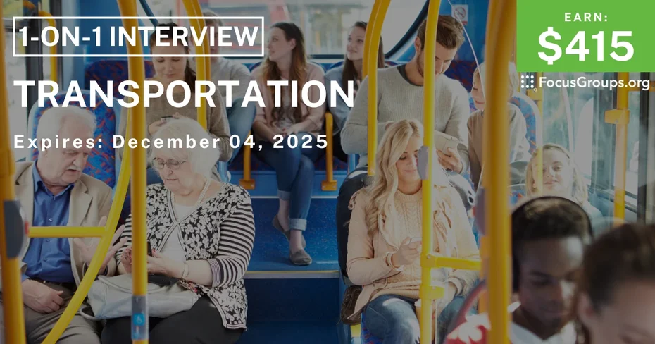 Research Study in San Antonio on Transportation - $415 - $415 - 12/02/2025