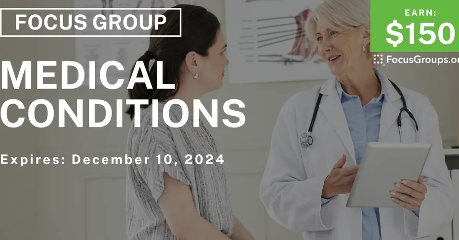 Focus Group on Medical Conditions