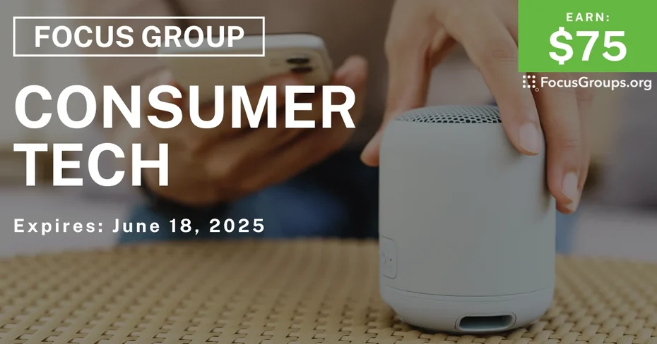 Focus Group on Consumer Tech