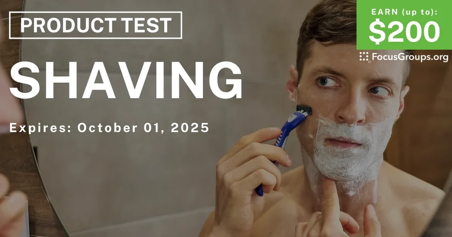 Product Test for Men on Shaving - up to $200