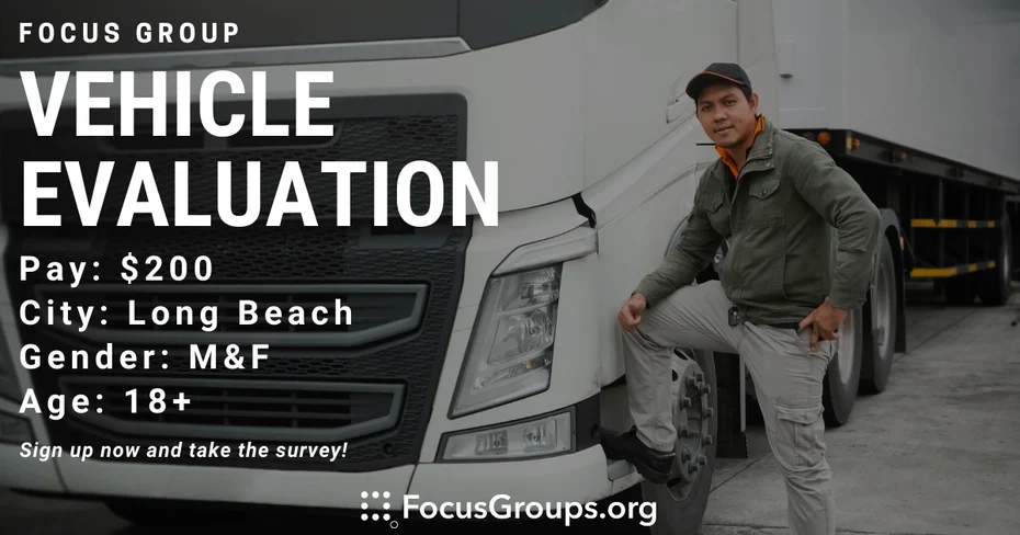 Focus Group on Vehicle Evaluation in Long Beach