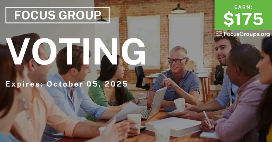 Focus Group in SF on Voting - $175