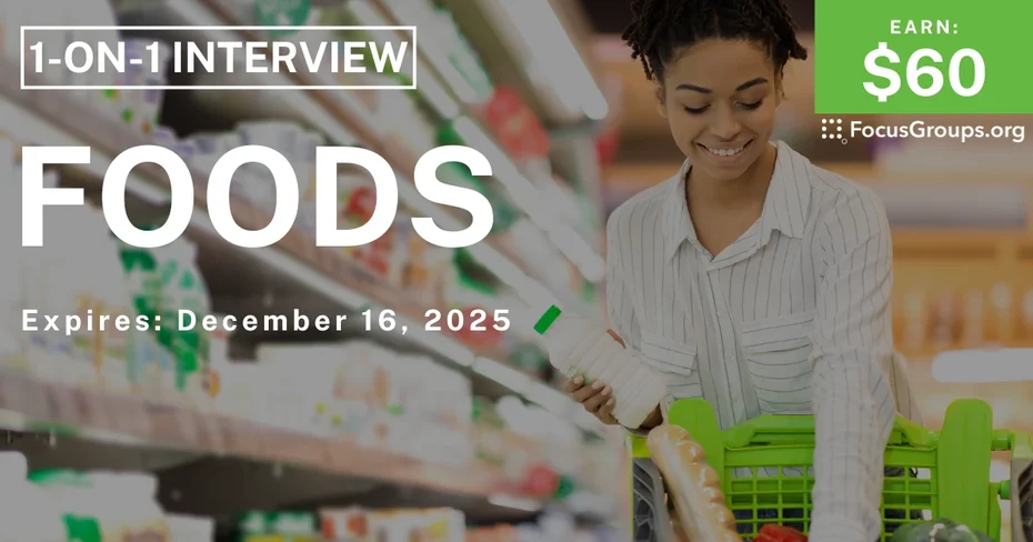 Paid Research Study on Foods - $60 - $60 - 12/08/2025