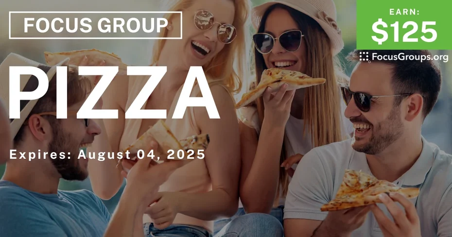 Focus Group in Dallas on Pizza - $125