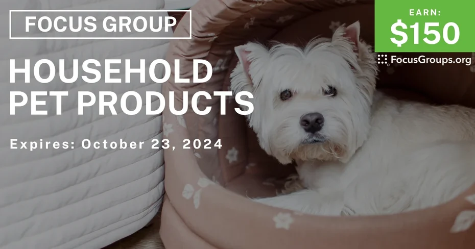 Focus Group on Household Pet Products