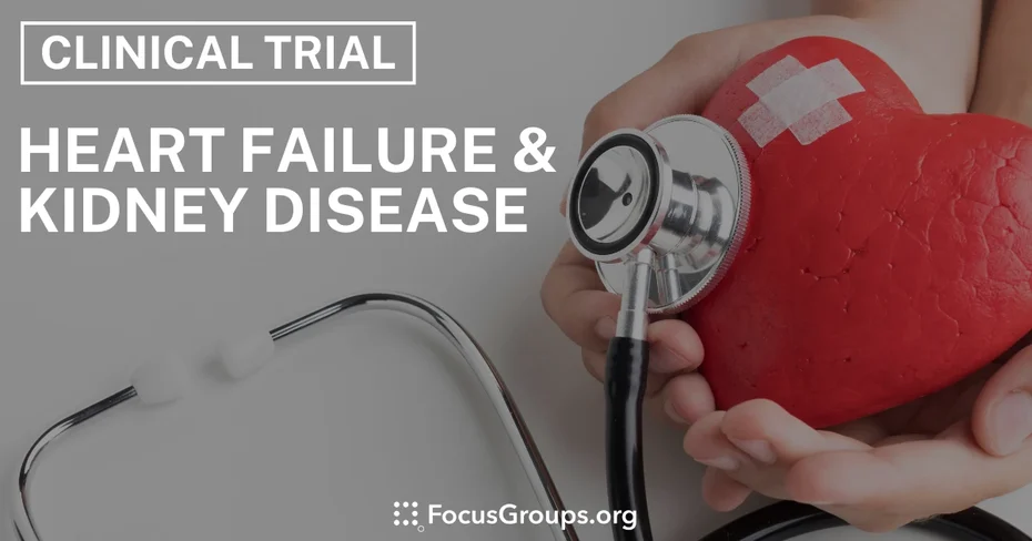 Clinical Trial on Heart Failure & Kidney Disease