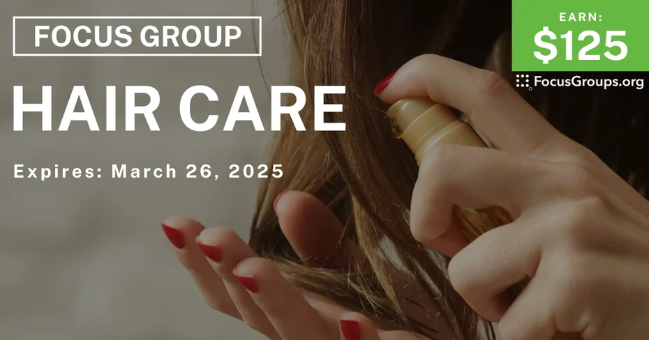 Focus Group for Women on Hair Care