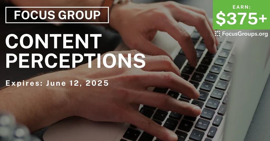 Focus Group on Content Perceptions