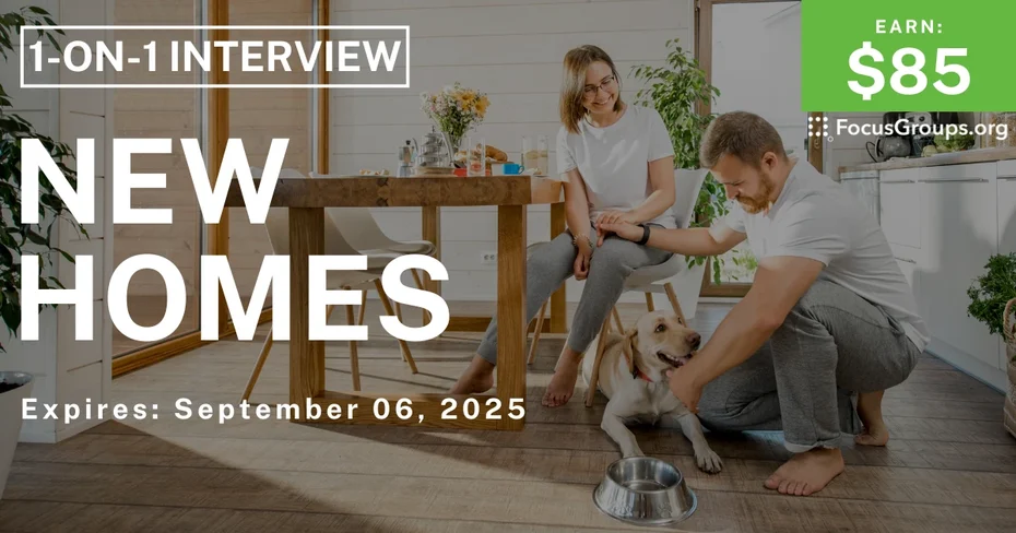 Research Study on New Homes - $85