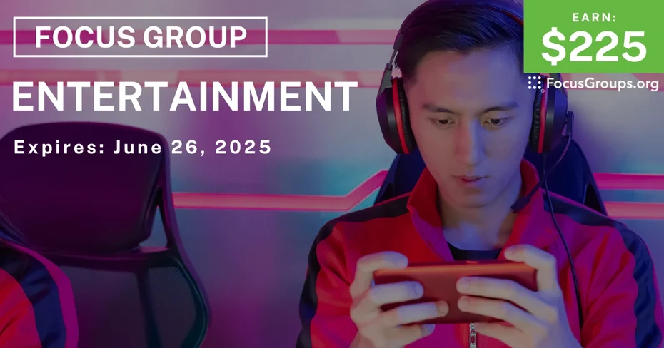 Focus Group on Entertainment