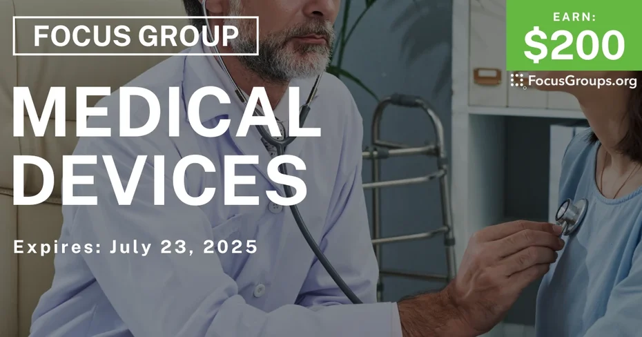 Focus Group in LA on Medical Devices