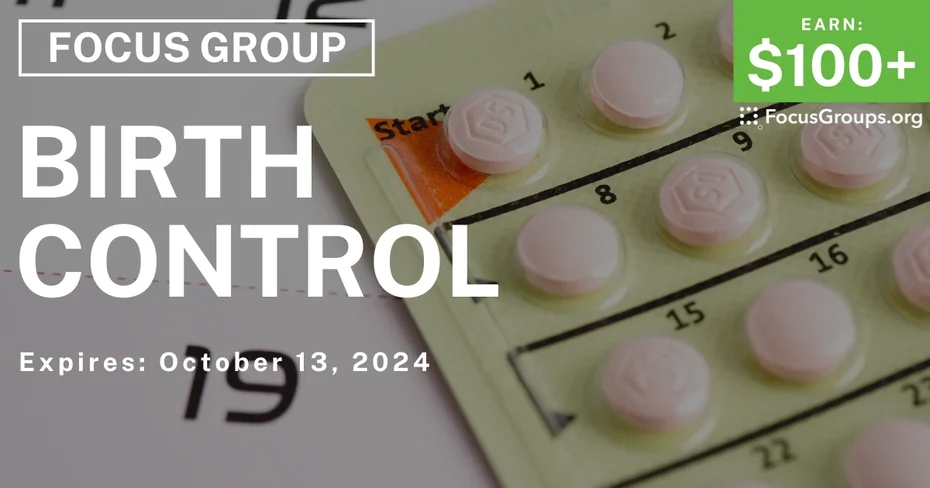 Focus Group for Women on Birth Control