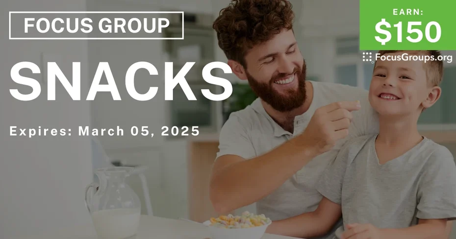 Focus Group for Dads in Chicago on Snacks