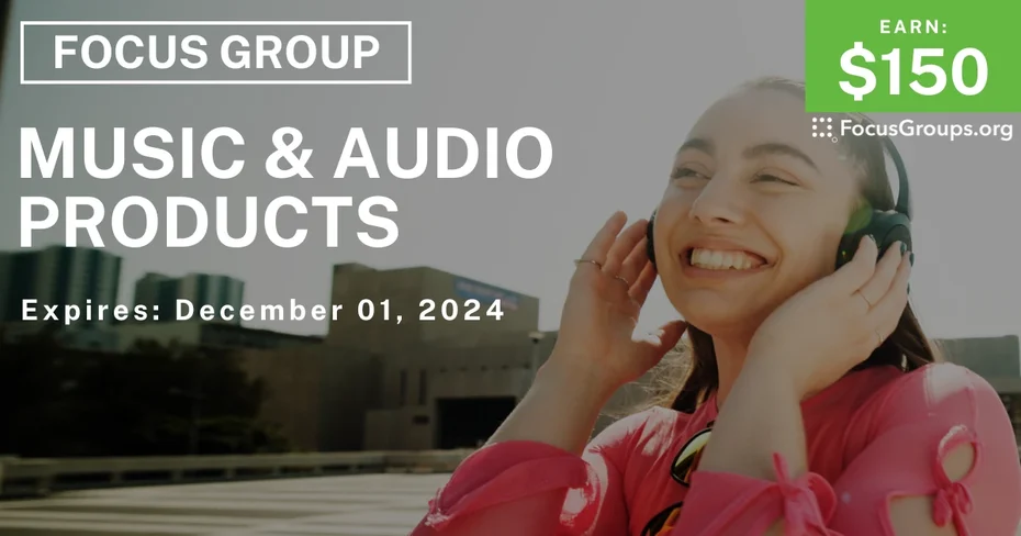 Focus Group in Austin on Music & Audio Products