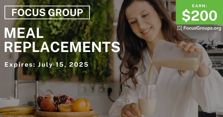 Focus Group on Meal Replacements
