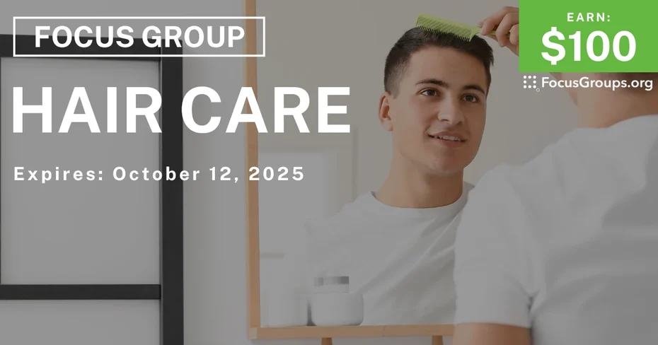 Focus Group for Men in Cincinnati on Hair Care - $100