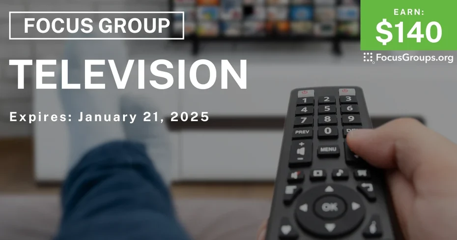 Focus Group  on Television