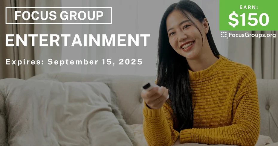 Focus Group in Dallas on Entertainment - $150