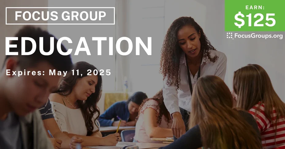 Focus Group for High School Teachers in California on Education