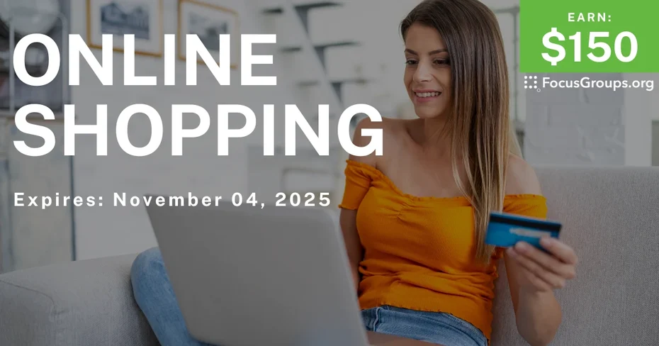 Online Interview on Online Shopping - $150 - $150 - 10/29/2025