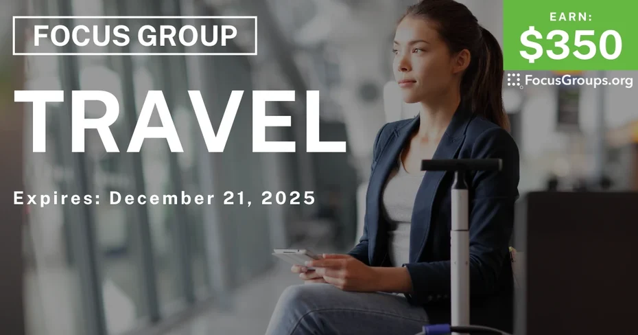 Focus Group for Small Business Owners on Travel - $350 - $350 - 12/09/2025