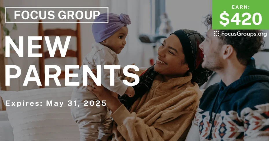 Focus Group for New Parents
