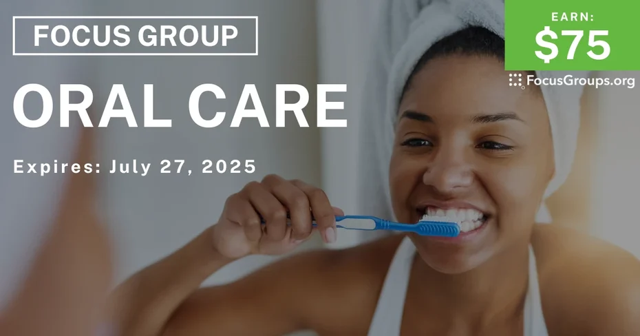 Focus Group in Cincinnati on Oral Care