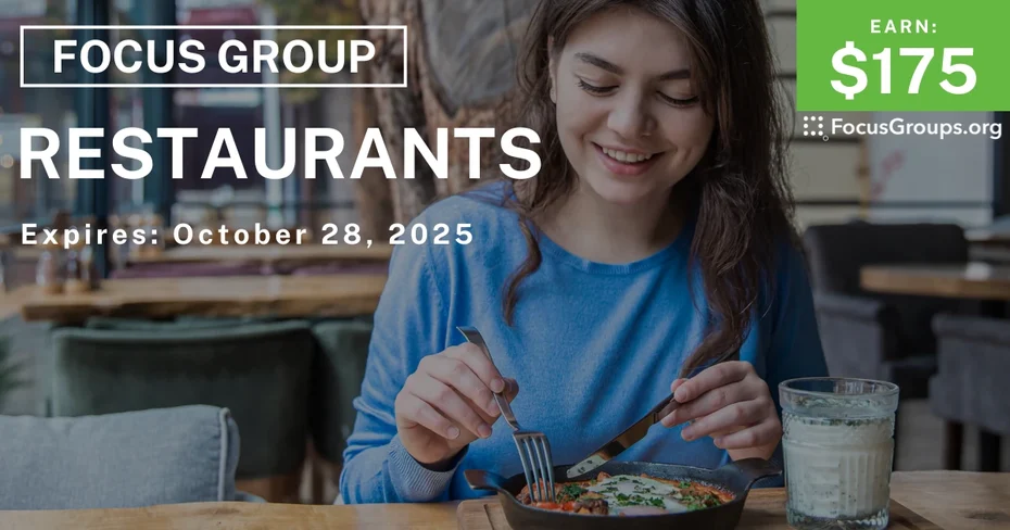 Focus Group in Chicago on Restaurants - $175 - $175 - 10/24/2025